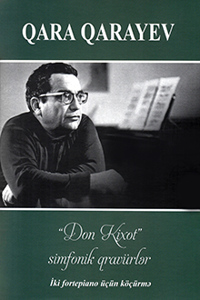 "Don Kixot" simfonik qrav&uuml;rlər [Not]