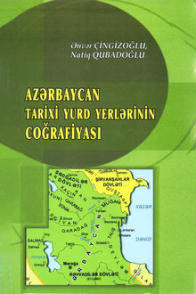 Azərbaycan tarixi yurd yerlərinin coğrafiyası