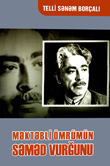 Məktəbli &ouml;mr&uuml;m&uuml;n Səməd Vuğunu