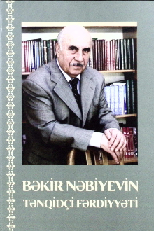 Bəkir Nəbiyevin tənqid&ccedil;i fərdiyyəti