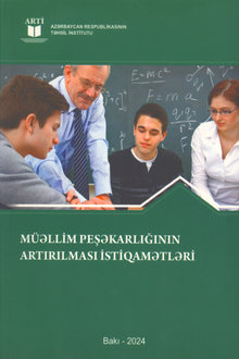 Müəllim peşəkarlığının artırılması istiqamətləri
