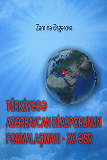 T&uuml;rkiyədə Azərbaycan diasporunun formalaşması: XX əsr