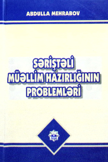 Səriştəli müəllim hazırlığının problemləri