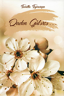 Qadın g&uuml;lərsə...