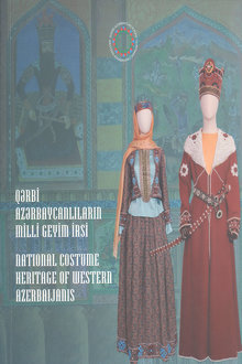 Qərbi azərbaycanlıların milli geyim irsi