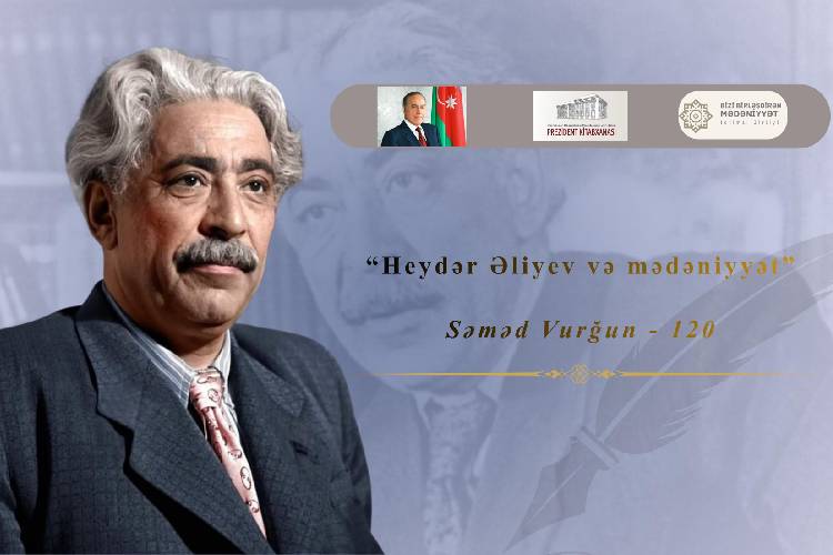 Prezident Kitabxanasında Xalq şairi Səməd Vurğunun 120 illiyinə həsr olunmuş dəyirmi masa keçirilib