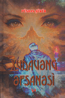 Xudavəng əfsanəsi: povest